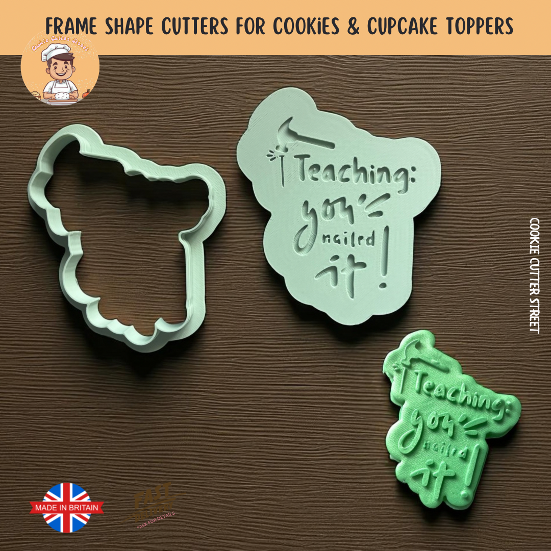 Teaching: You Nailed It” Cookie Debosser – Raised Text Icing Stamp with Matching Cutter