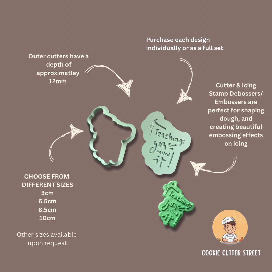 Teaching: You Nailed It” Cookie Debosser – Raised Text Icing Stamp with Matching Cutter