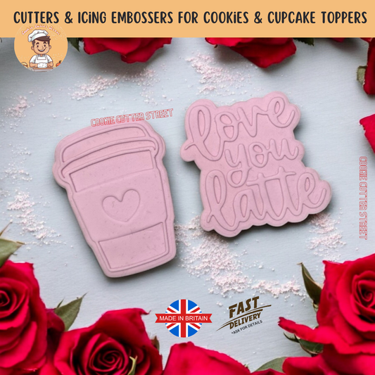 Valentines LOVE YOU LATTE Cutters & Icing Embossers For Cookies & Cupcake Toppers