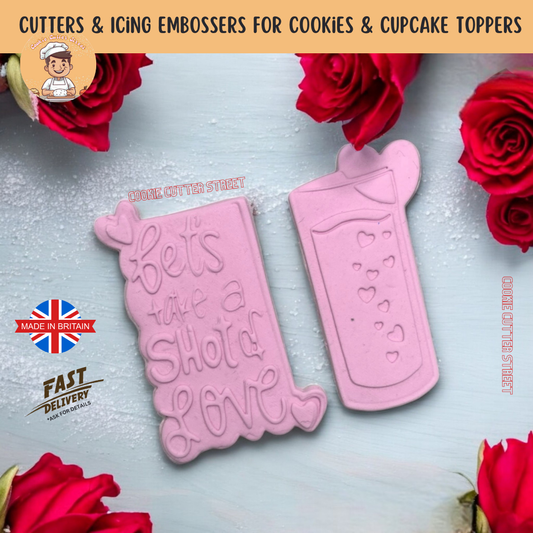 Valentines LETS TAKE A SHOT OF LOVE Cutters & Icing Embossers For Cookies & Cupcake Toppers