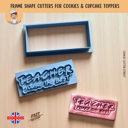 Friends TV show inspired “Teacher You’re the Best” embosser with matching rectangle cutter – ideal for thank-you cookies and fondant decorations.