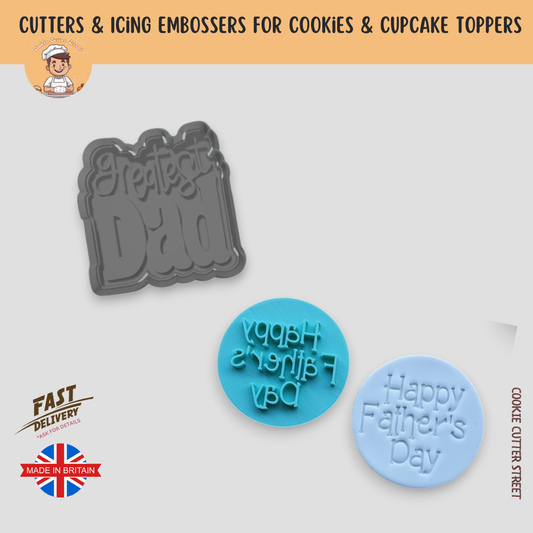 Greatest Dad / Happy Fathers Day of Cutters & Icing Embossers For Cookies & Cupcake Toppers