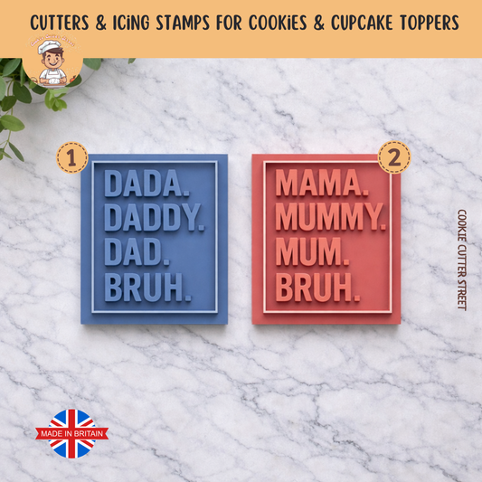 Two cookie cutters with text 'Dada. Daddy. Dad. Bruh.' and 'Mama. Mummy. Mum. Bruh.' on a marble background.